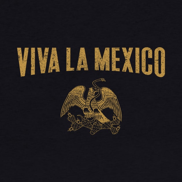 Viva La Mexico Vintage by zurcnami